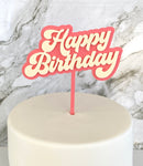 Cake Topper - Groovy Happy Birthday (Strawberry/Cream Acrylic Cake Topper)