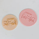 Embosser - You're My Bes-Tea - by Little Biskut