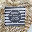 Debosser & Cutter Set - Thanks For Making Me One Smart Cookie - Cutter & 3D Embosser / Stamp - By Little Biskut