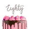 Silver Eighty - Metal Cake Topper - Cake Craft