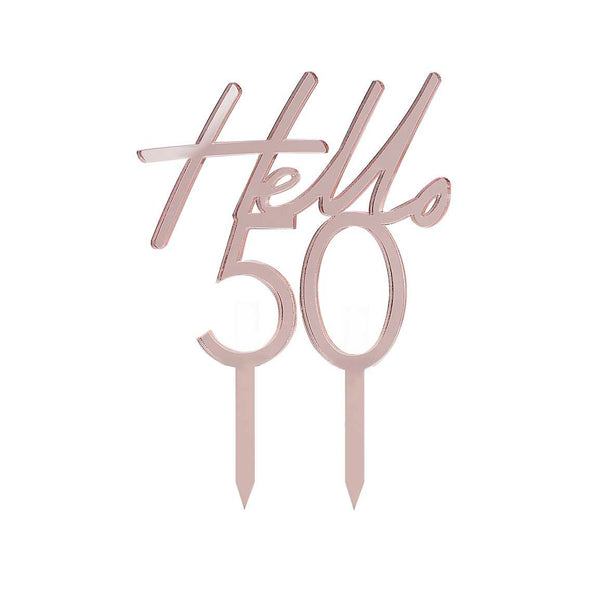 Cake Topper - Hello 50 - Rose Gold