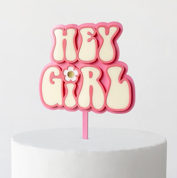 Cake Topper - Hey Girl (Pink/Cream/Strawberry Acrylic Cake Topper)