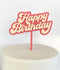 Cake Topper - Groovy Happy Birthday (Strawberry/Cream Acrylic Cake Topper)