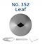 No 352 Leaf Piping Tip - Loyal