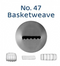 No 47 Basketweave Piping Tip - Loyal