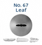No 67 Leaf Piping Tip - Loyal