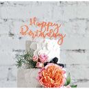 Cake Topper - Happy Birthday (Boho font) - Rose Gold Plated